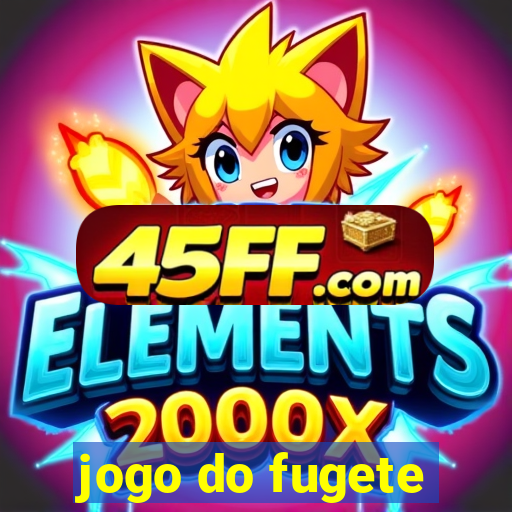 jogo do fugete